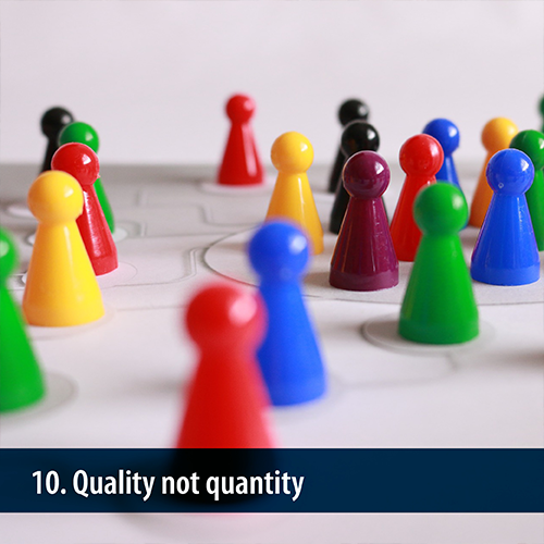 Quality-not-quantity Quality-not-quantity